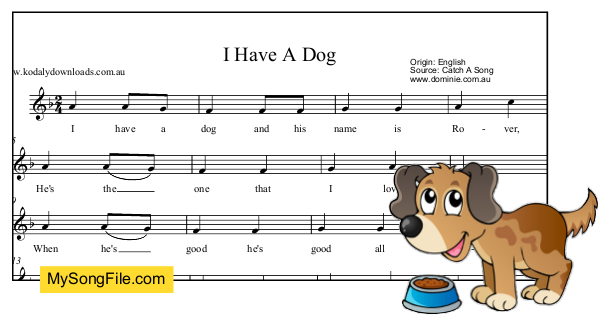 I Have A Dog