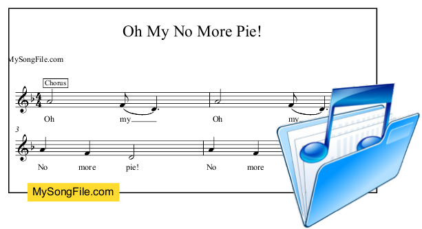 Oh My No More Pie